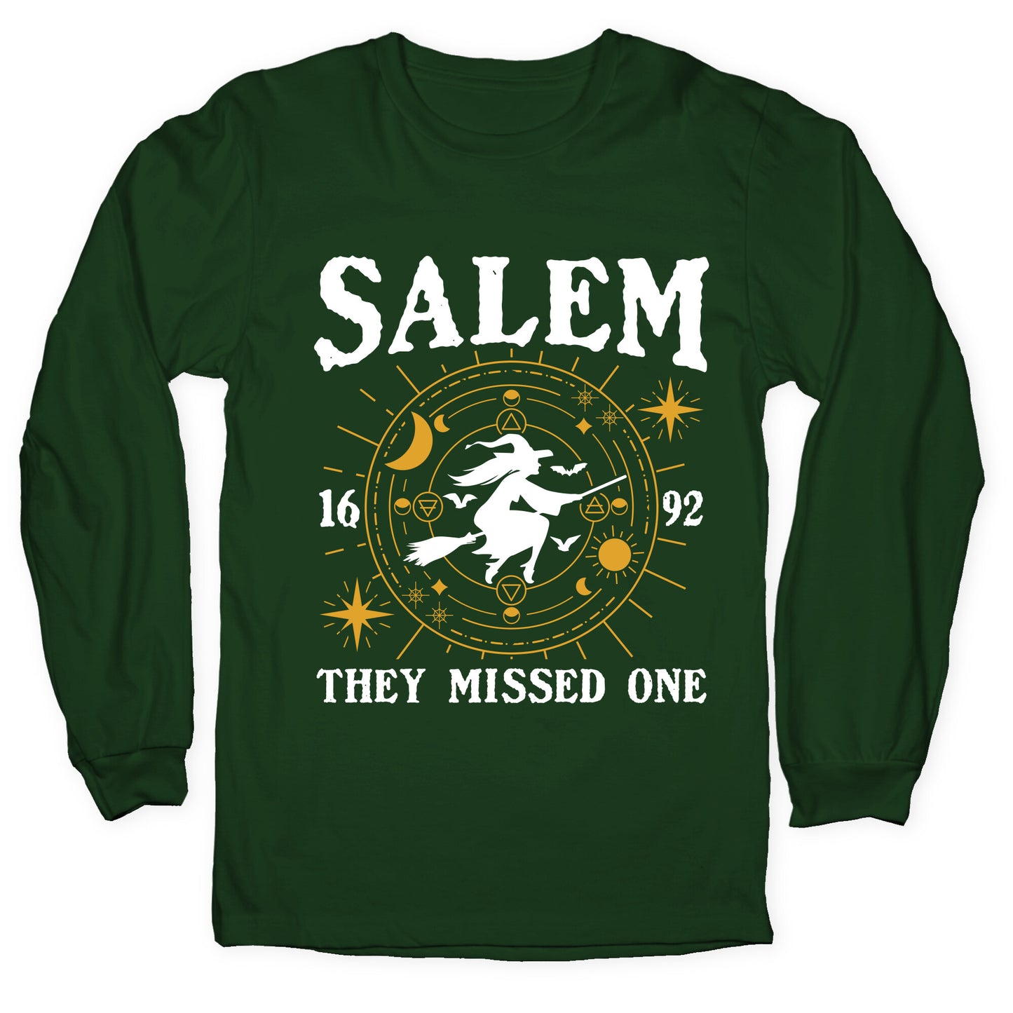 Salem They Missed One 1692 Longsleeve Tee