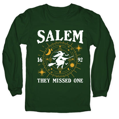 Salem They Missed One 1692 Longsleeve Tee