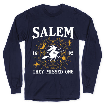 Salem They Missed One 1692 Longsleeve Tee
