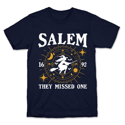Salem They Missed One 1692 T-Shirt
