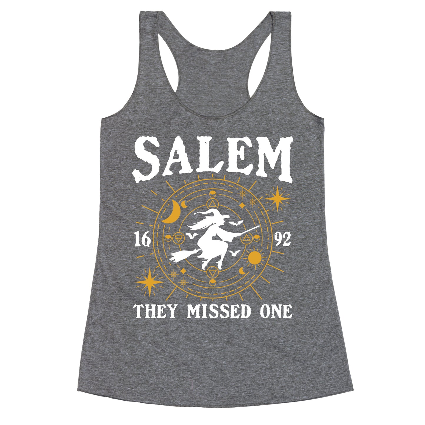 Salem They Missed One 1692 Racerback Tank