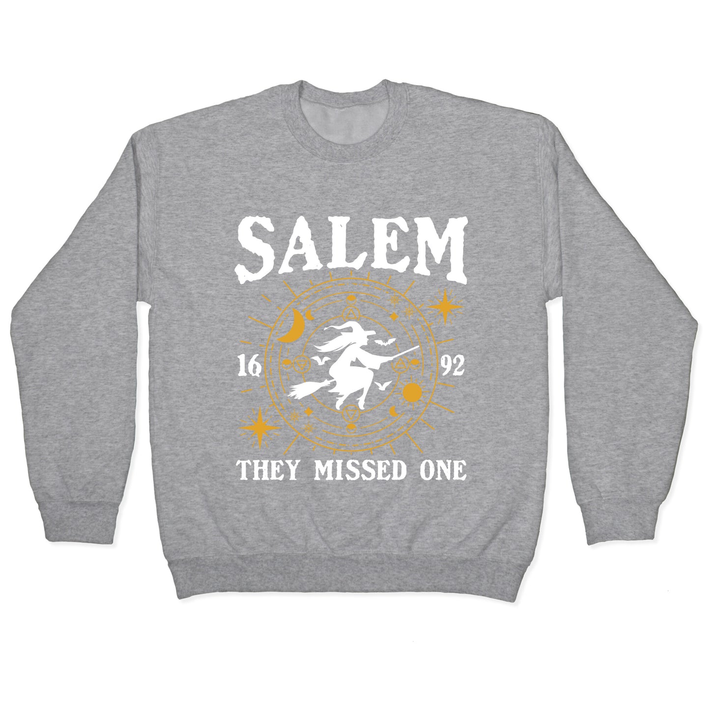 Salem They Missed One 1692 Crewneck Sweatshirt