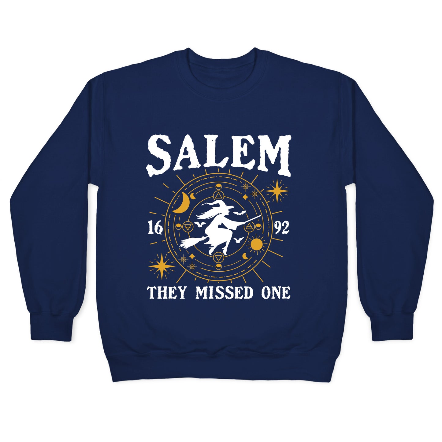 Salem They Missed One 1692 Crewneck Sweatshirt
