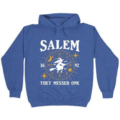 Salem They Missed One 1692 Hoodie