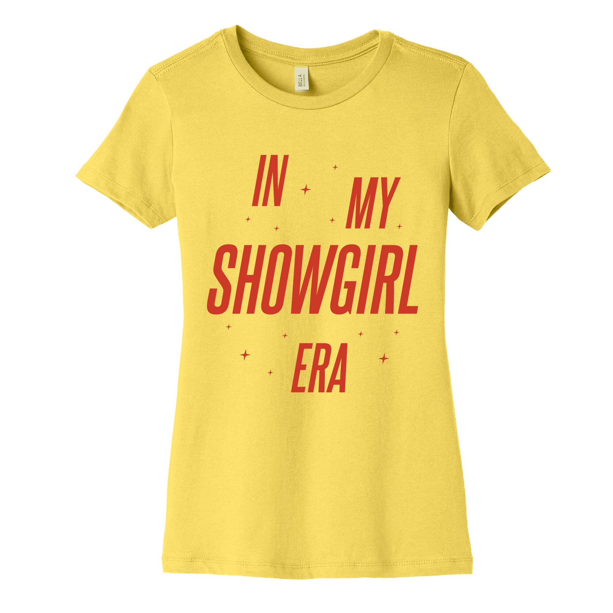 In My Showgirl Era Womens Cotton Tee