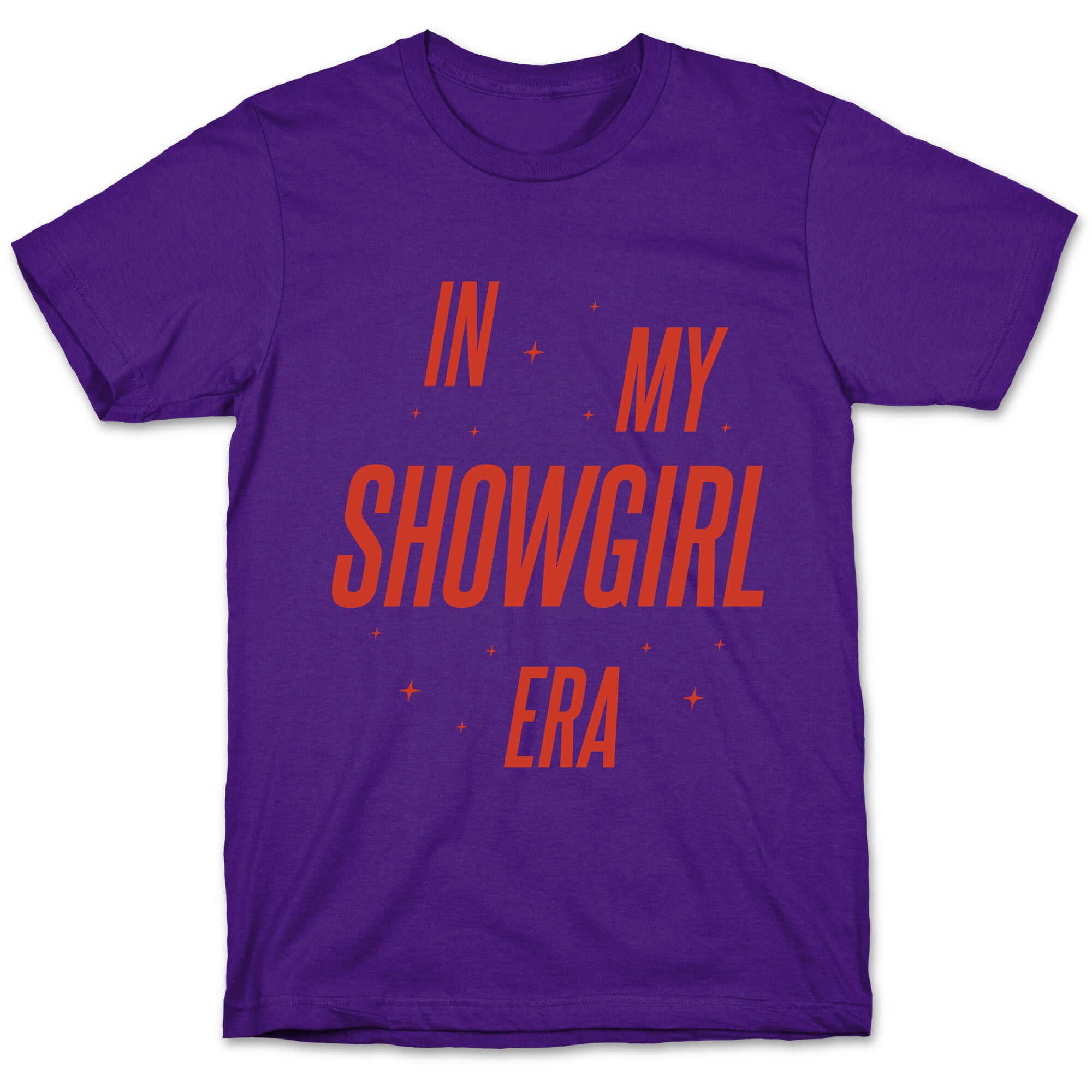 In My Showgirl Era T-Shirt