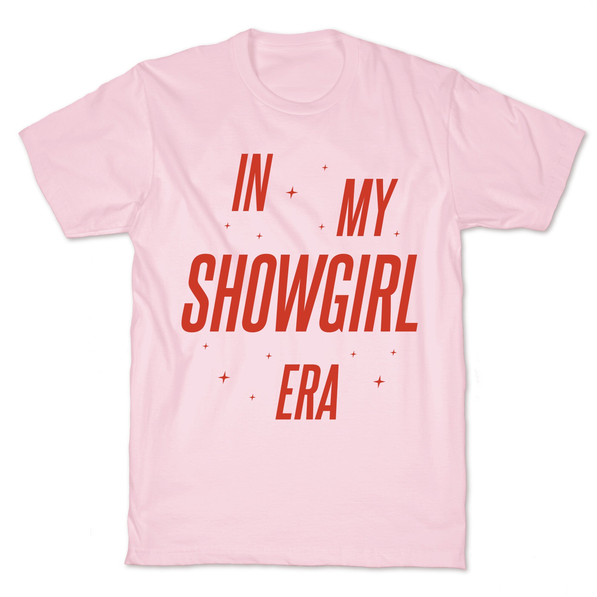 In My Showgirl Era T-Shirt