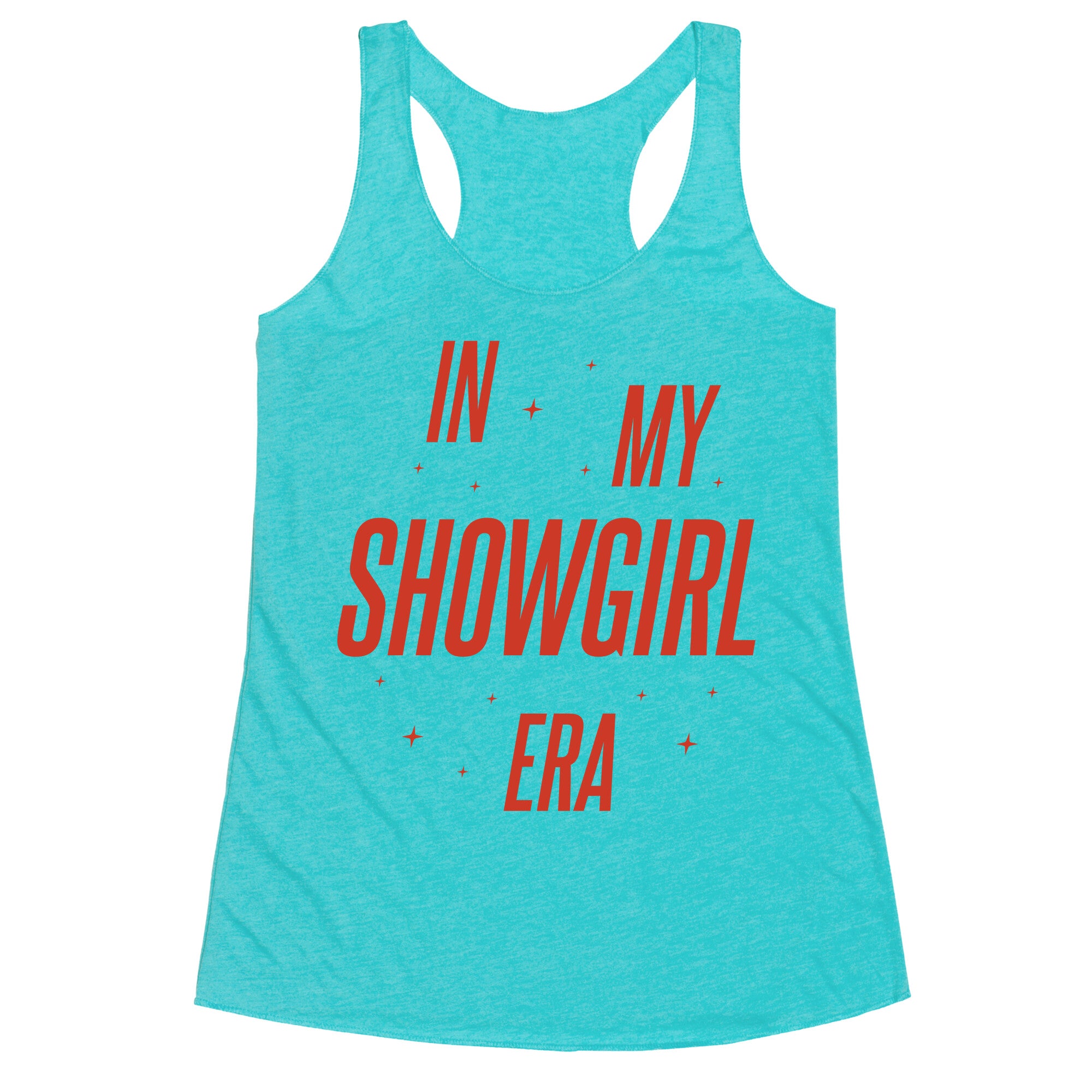 In My Showgirl Era Racerback Tank
