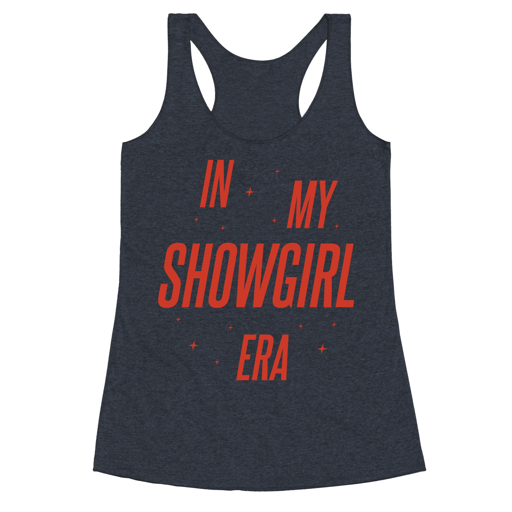 In My Showgirl Era Racerback Tank