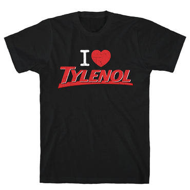 I Love Tylenol T-Shirt