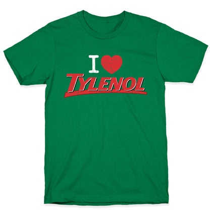 I Love Tylenol T-Shirt