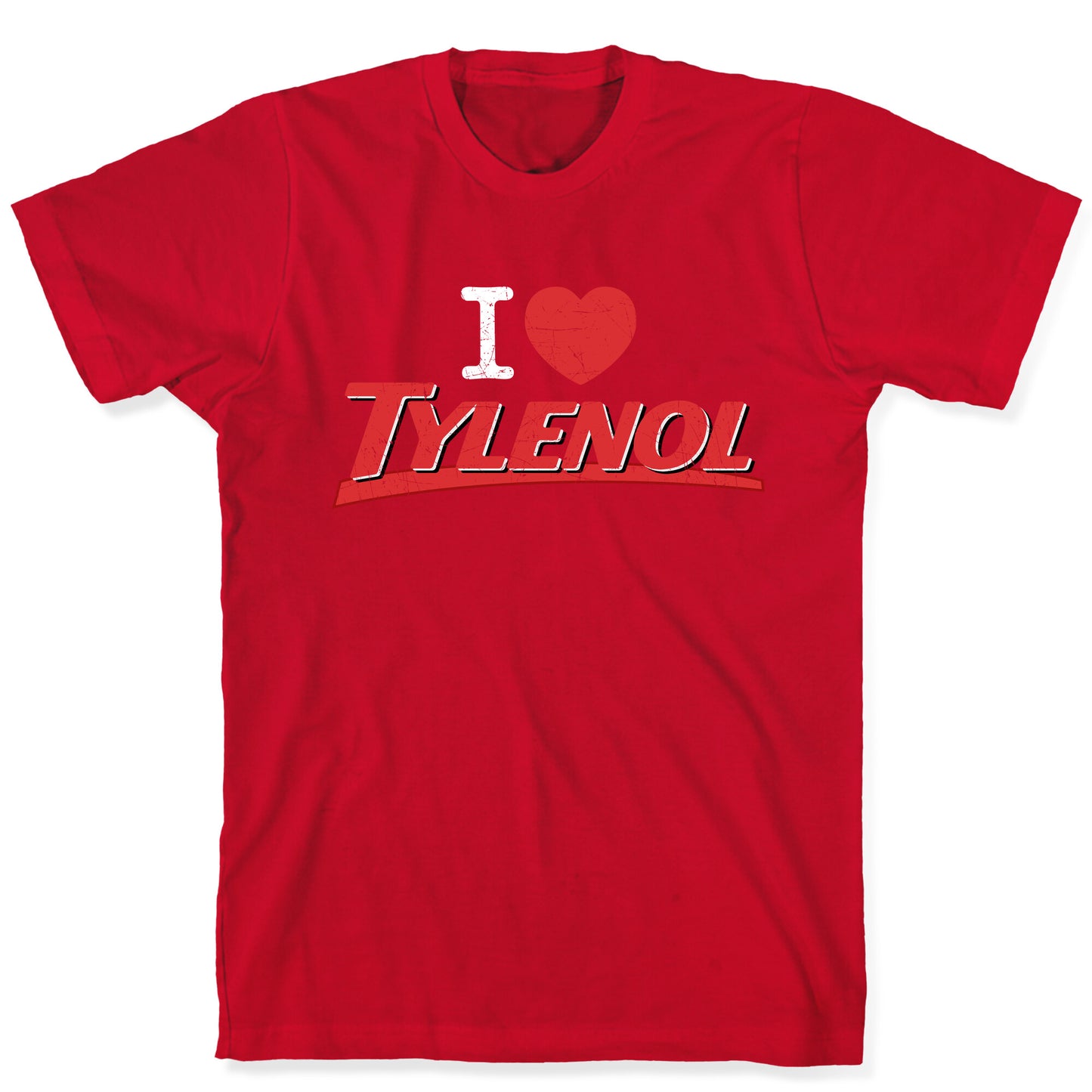 I Love Tylenol T-Shirt