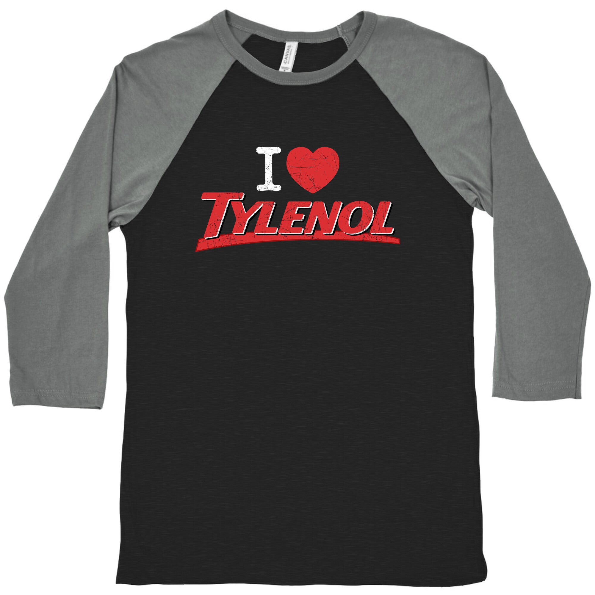 I Love Tylenol Baseball Tee