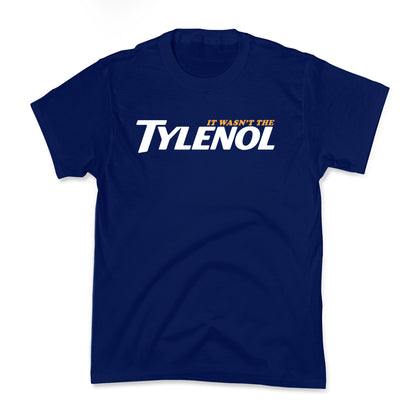 It Wasnt The Tylenol Autism Awareness Kids Tee