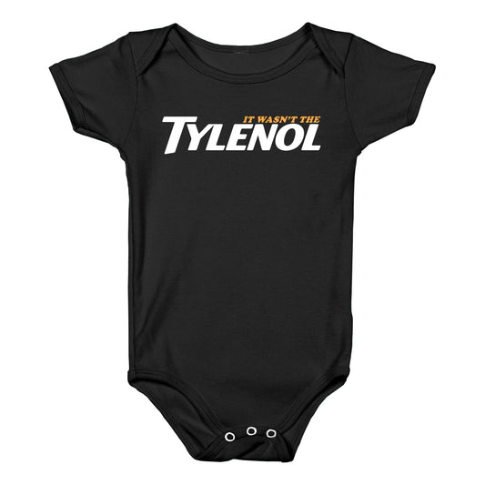 It Wasnt The Tylenol Autism Awareness Baby One-Piece