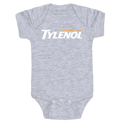 It Wasnt The Tylenol Autism Awareness Baby One-Piece