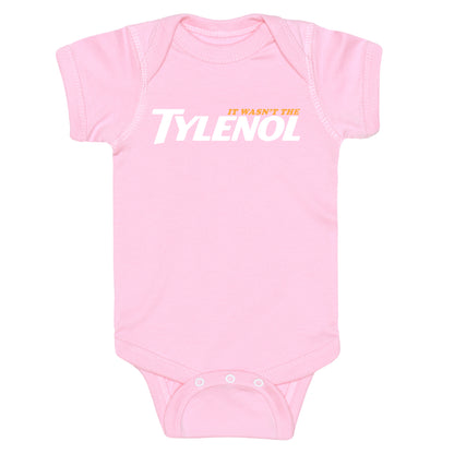 It Wasnt The Tylenol Autism Awareness Baby One-Piece