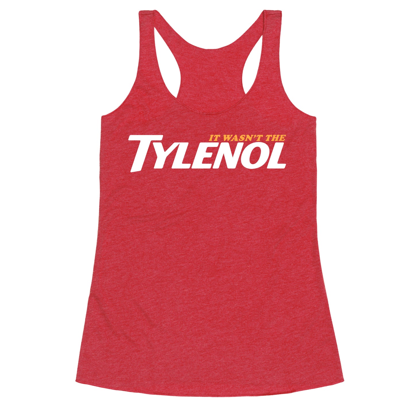 It Wasnt The Tylenol Autism Awareness Racerback Tank