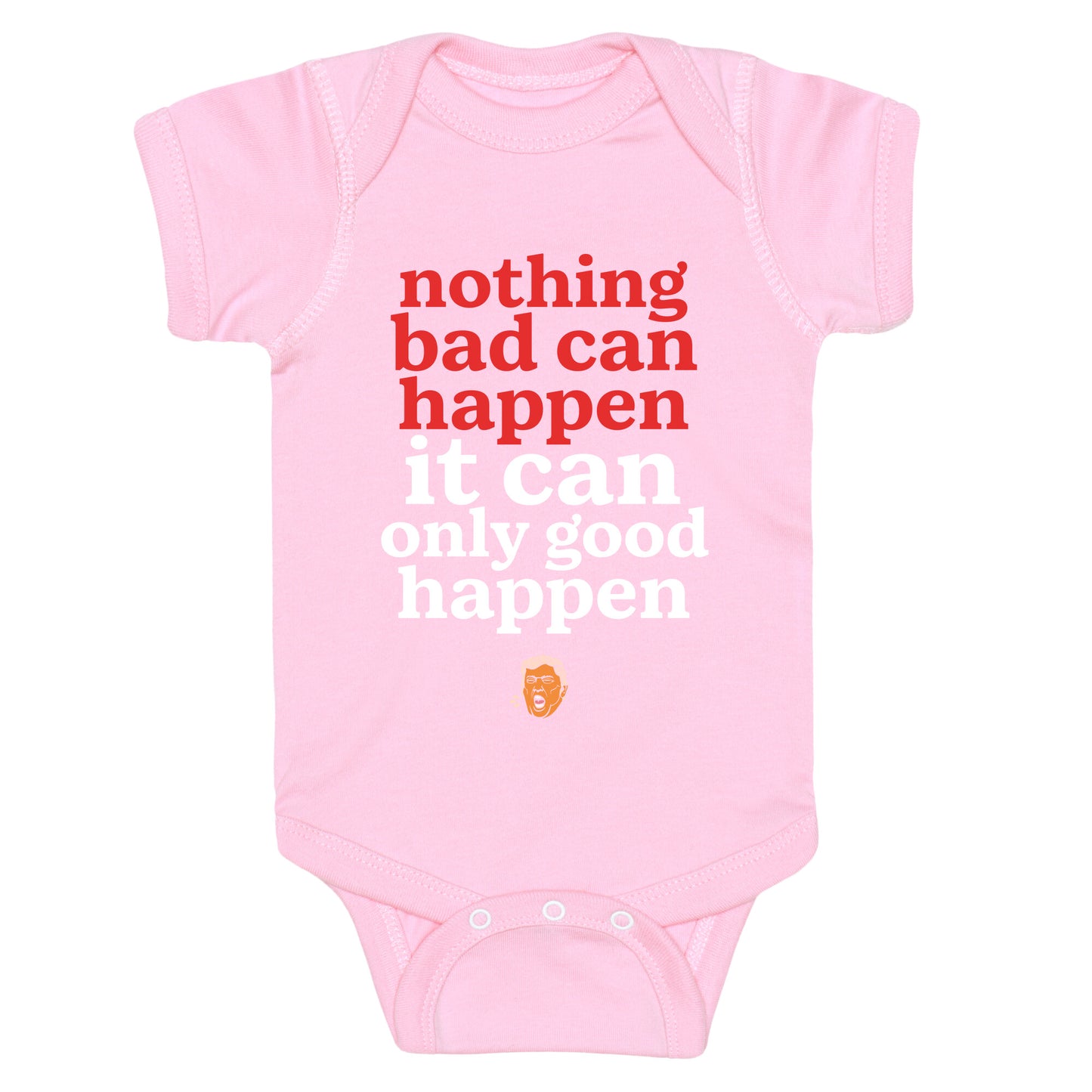 Nothing Bad Can Happen Trump Baby One-Piece