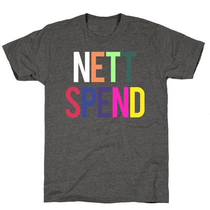 Nett Spend Rainbow Unisex Triblend Tee