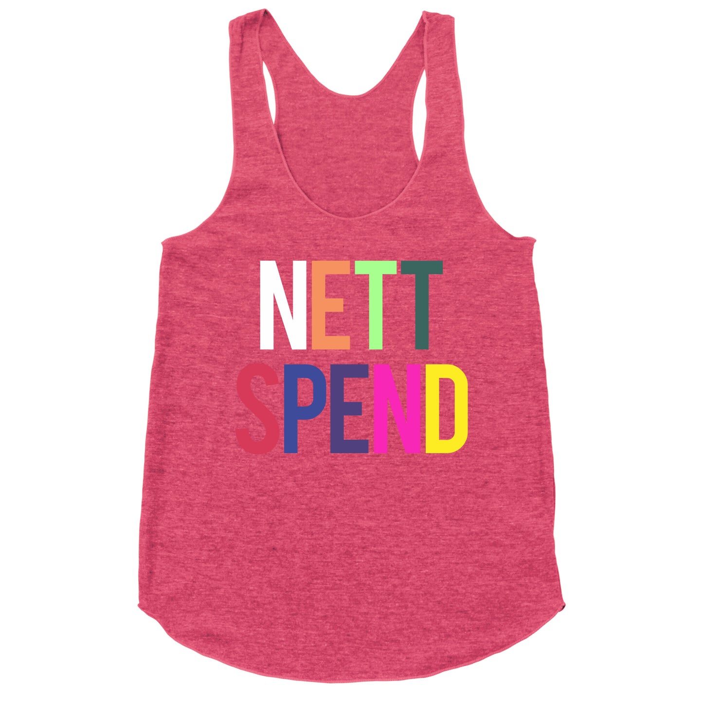 Nett Spend Rainbow Racerback Tank