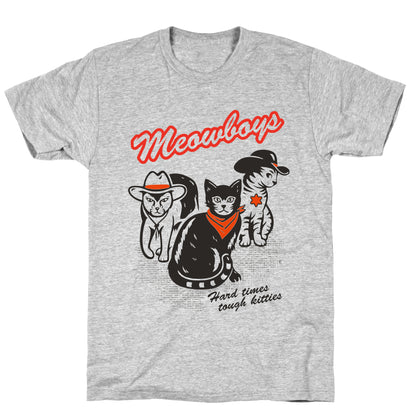 Meowboys T-Shirt
