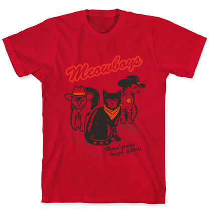 Meowboys T-Shirt