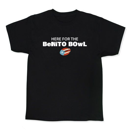Here for the Benito Bowl Kids Tee