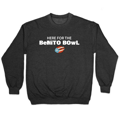 Here for the Benito Bowl Crewneck Sweatshirt