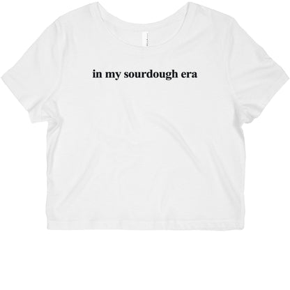 In My Sourdough Era