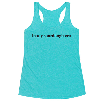 In My Sourdough Era Racerback Tank