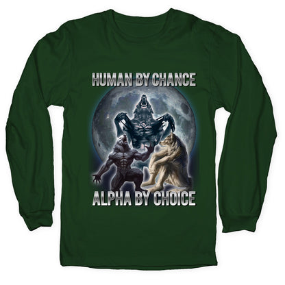 Human By Chance Alpha By Choice