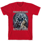Human by Chance, Alpha by Choice T-Shirt