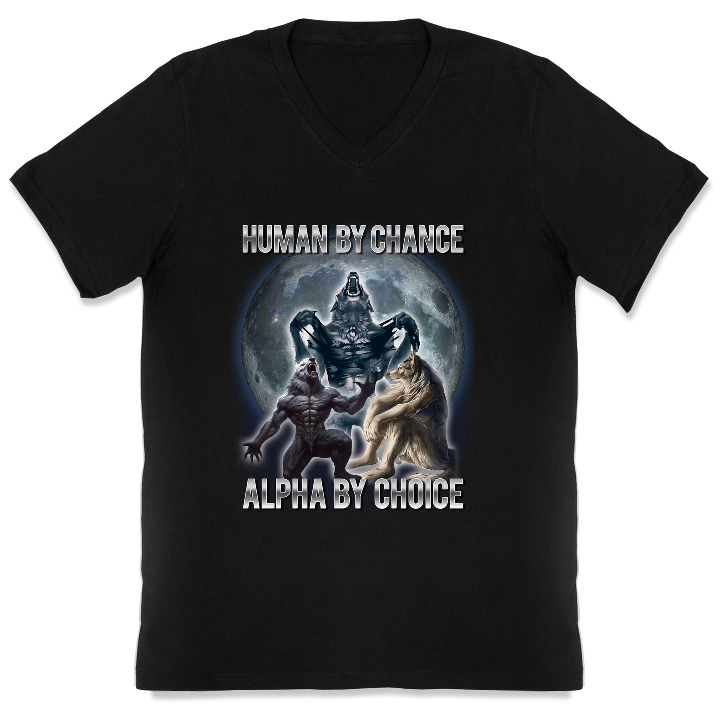 Human by Chance, Alpha by Choice V-Neck