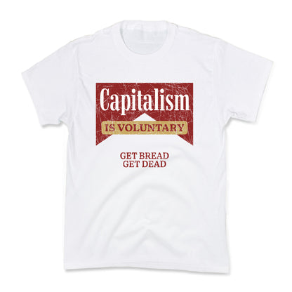 Capitalism is Voluntary Kids Tee