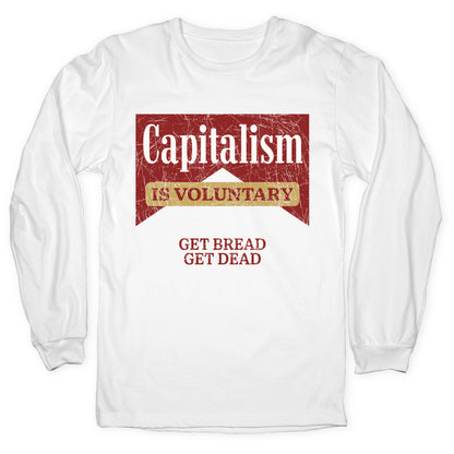 Capitalism is Voluntary Longsleeve Tee