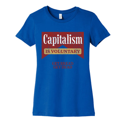 Capitalism is Voluntary Womens Cotton Tee