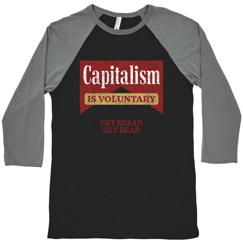 Capitalism is Voluntary Baseball Tee