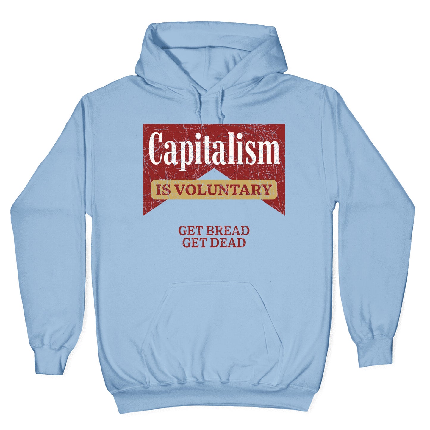 Capitalism is Voluntary Hoodie