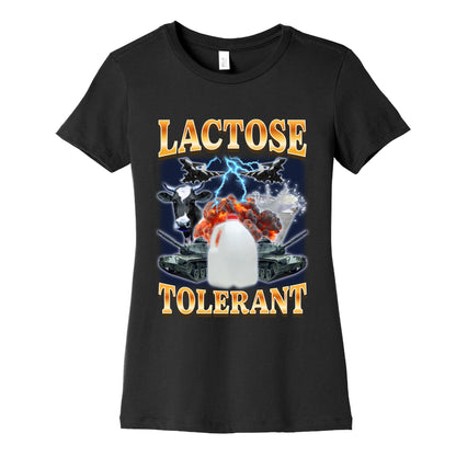 Lactose Tolerant Womens Cotton Tee