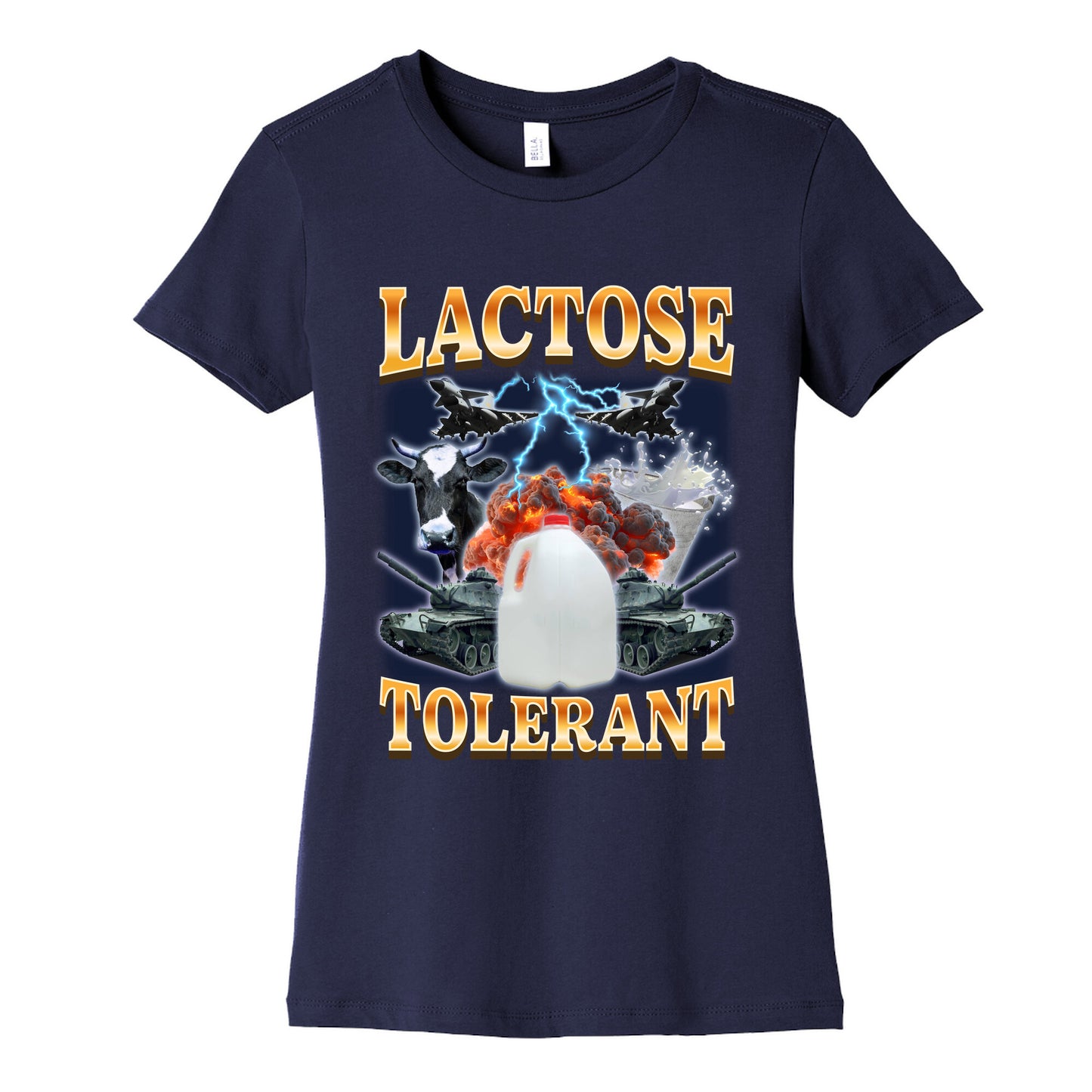 Lactose Tolerant Womens Cotton Tee