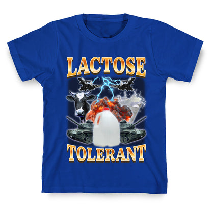 Lactose Tolerant T-Shirt