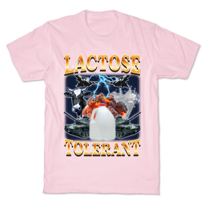 Lactose Tolerant T-Shirt