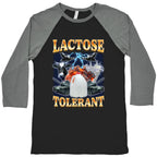 Lactose Tolerant Baseball Tee