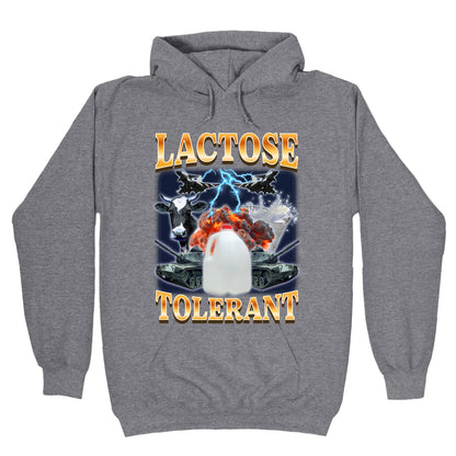 Lactose Tolerant Hoodie