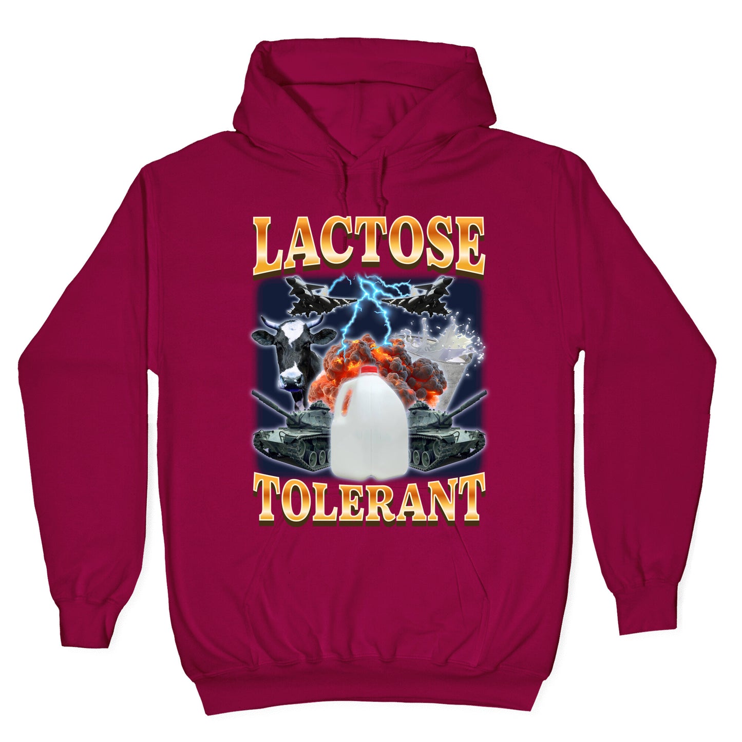 Lactose Tolerant Hoodie