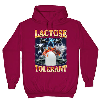 Lactose Tolerant Hoodie