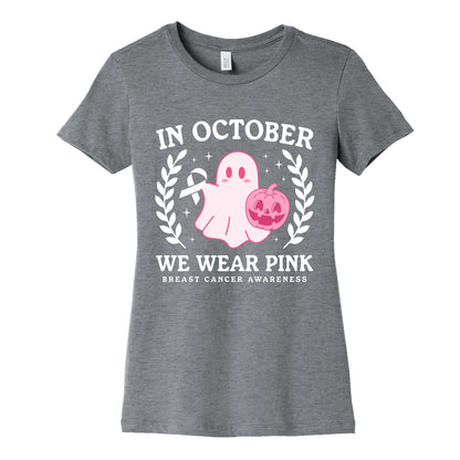 Breast Cancer Awareness October Womens Cotton Tee
