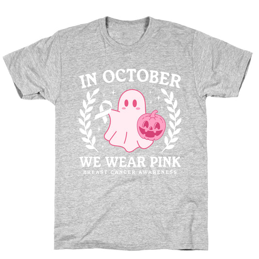 Breast Cancer Awareness October T-Shirt