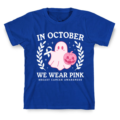 Breast Cancer Awareness October T-Shirt